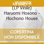 (LP Vinile) Haruomi Hosono - Hochono House vinile