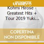 Kohmi Hirose - Greatest Hits + Tour 2019 Yuki Non-Stop Mix (4 Cd) cd