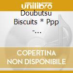 Doubutsu Biscuits * Ppp - Ke.Mo.No.Da.Mo.No (2 Cd) cd