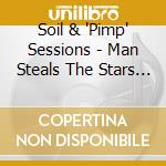 Soil & 'Pimp' Sessions - Man Steals The Stars (2 Cd) cd