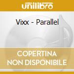 Vixx - Parallel cd