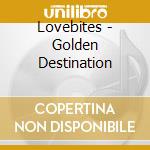 Lovebites - Golden Destination cd