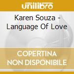 Karen Souza - Language Of Love cd musicale