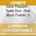 Sada Masashi - Sada Don -Shin Jibun Fudoki 3- cd