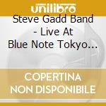 Steve Gadd Band - Live At Blue Note Tokyo 2019 cd