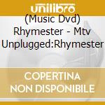 (Music Dvd) Rhymester - Mtv Unplugged:Rhymester cd