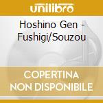 Hoshino Gen - Fushigi/Souzou cd musicale