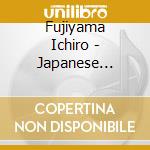 Fujiyama Ichiro - Japanese Kayokyoku Star 42 Fujiyama Ichiro cd