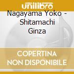 Nagayama Yoko - Shitamachi Ginza cd