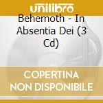 Behemoth - In Absentia Dei (3 Cd) cd