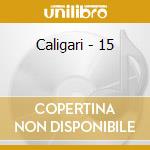 Caligari - 15 cd