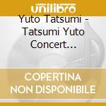 Yuto Tatsumi - Tatsumi Yuto Concert 2021-Soshite.Korekara- cd