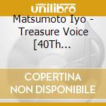 Matsumoto Iyo - Treasure Voice [40Th Anniversary Song Book] -Dedicated To Kyohei Tsutsumilimit (2 Cd) cd