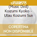 (Music Dvd) Koizumi Kyoko - Utau Koizumi Sun cd
