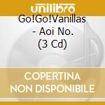 Go!Go!Vanillas - Aoi No. (3 Cd) cd