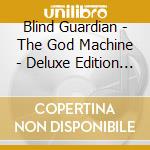Blind Guardian - The God Machine - Deluxe Edition (2 Cd) cd