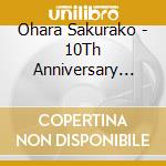 Ohara Sakurako - 10Th Anniversary Tour 2024Hai!10 Shon!-Live At Zepp Haneda (Tokyo) cd
