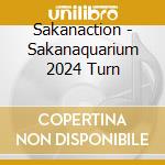 Sakanaction - Sakanaquarium 2024 Turn cd