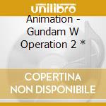 Animation - Gundam W Operation 2 * cd