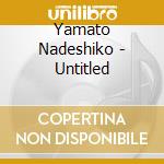 Yamato Nadeshiko - Untitled cd
