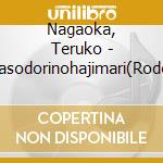 Nagaoka, Teruko - Shikasodorinohajimari(Rodoku) cd