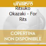Ritsuko Okazaki - For Rits cd