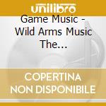Game Music - Wild Arms Music The Best-Rocking Hea cd