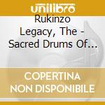 Rukinzo Legacy, The - Sacred Drums Of Burundi cd