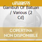 Gambuh Of Batuan / Various (2 Cd) cd