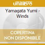 Yamagata Yumi - Winds cd musicale