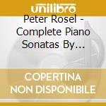 Peter Rosel - Complete Piano Sonatas By Beethoven Vol.2 cd