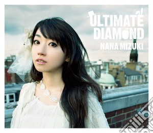 Nana Mizuki - Ultimate Diamond cd musicale di Mizuki, Nana