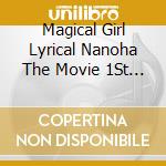 Magical Girl Lyrical Nanoha The Movie 1St / O.S.T. / Various (2 Cd) cd