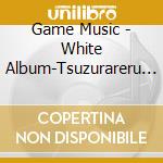 Game Music - White Album-Tsuzurareru Fuyu No Omo Ide-Original Soundtrack (2 Cd) cd