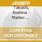 Takashi, Asahina - Mahler: Symphony No.9 In D Major (2 Cd) cd