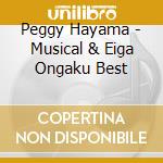 Peggy Hayama - Musical & Eiga Ongaku Best cd
