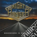 Night Ranger - Somewhere In California cd