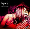 Lynch. - I Believe In Me cd