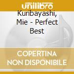 Kuribayashi, Mie - Perfect Best cd musicale di Kuribayashi, Mie