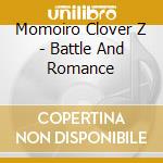 Momoiro Clover Z - Battle And Romance cd