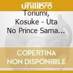 Toriumi, Kosuke - Uta No Prince Sama Maji Love 1000%Idol Song Aijima Cecil cd