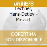 Lechner, Hans-Detlev - Mozart cd musicale