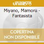 Miyano, Mamoru - Fantasista cd