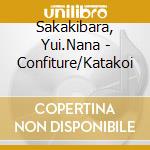 Sakakibara, Yui.Nana - Confiture/Katakoi cd musicale