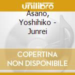 Asano, Yoshihiko - Junrei cd