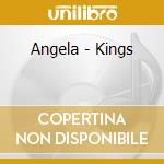 Angela - Kings cd