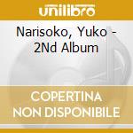 Narisoko, Yuko - 2Nd Album cd musicale