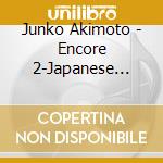 Junko Akimoto - Encore 2-Japanese Standard- cd