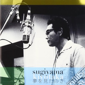 Sugiyama Kiyotaka - Yume Wo Mitanosa cd musicale