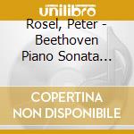 Rosel, Peter - Beethoven Piano Sonata Best cd